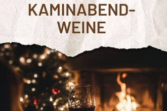 Weinprobe „Kaminabendweine für den Winter“ | © Sandra Böhringer